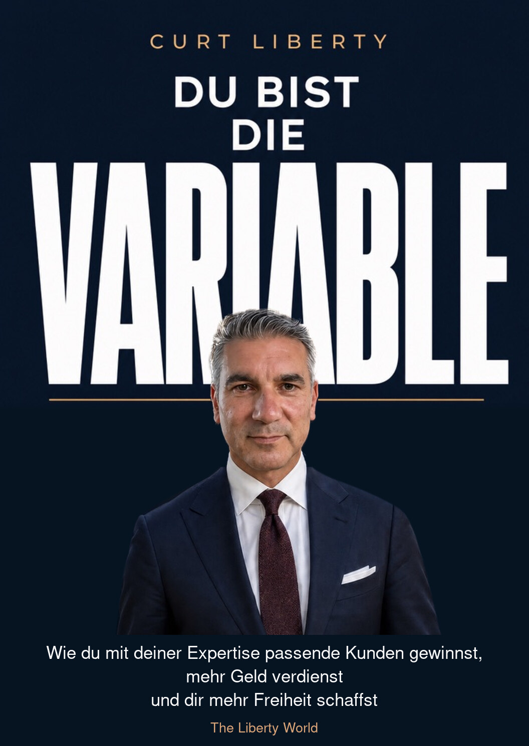 Originalcover: Du bist die Variable von Curt Liberty